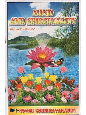 Mind And Spirituality By Swami Chidbhavananda