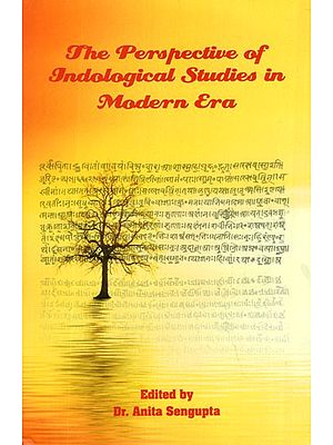 The Perspective of Indological Studies in Modern Era