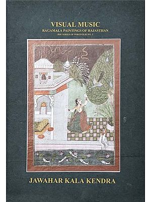 Visual Music- Ragamala Paintings of Rajasthan (Frameable Paintings)