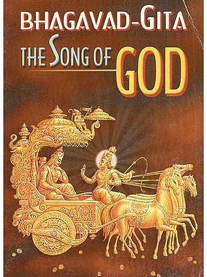 Bhagavad-Gita- The Song Of God