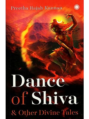 Dance of Shiva and Other Divine Tales