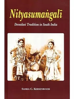 Nityasumangali (Devadasi Tradition in South India)