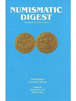 Numismatic Digest : Volumes 36-37 (2012-2013)