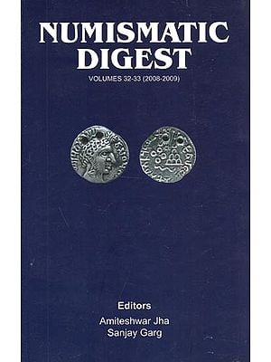 Numismatic Digest : Volumes 32-33 (2008-2009)