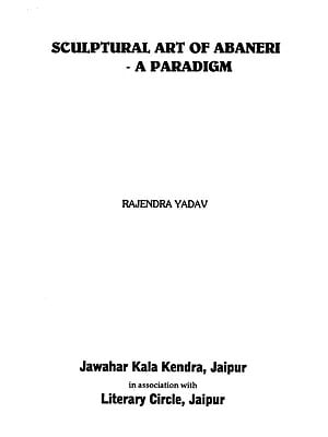 Sculptural Art of Abaneri - A Paradigm