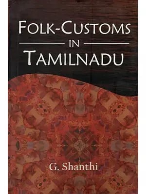 Folk - Customs in TamilNadu