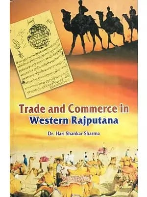 Trade and Commerce in Western Rajputana