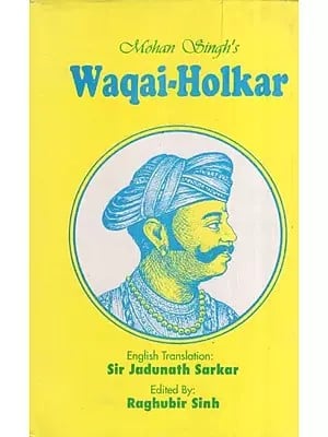 Mohan Singh's Waqai Holkar (An Old and Rare Book)