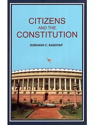 Citizens and the Constitution (Citizenships Values Under the Constitution)