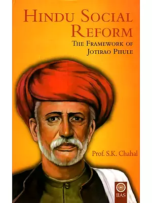 Hindu Social Reform - The Framework of Jotirao Phule