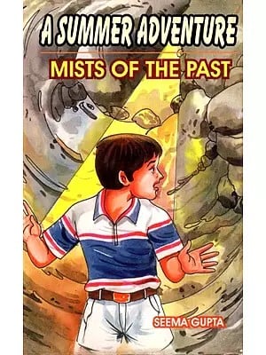 A Summer Adventure - Mists of the Past (Novel)