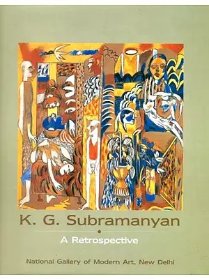 K.G. Subramanyan- A Retrospective