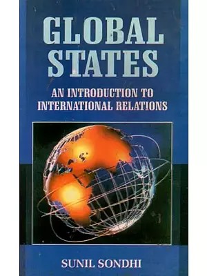Global States (An Introduction to International Relations)