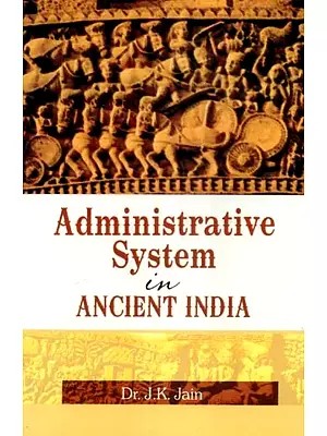 Administrative System in Ancient India