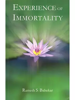 Experience of Immortality