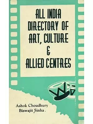 All India Directory of Art, Culture & Allied Centres (An Old and Rare Book)