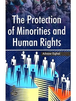 The Protection of Minorities and Human Rights