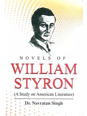 Novels of William Styron- A Study on American Literature