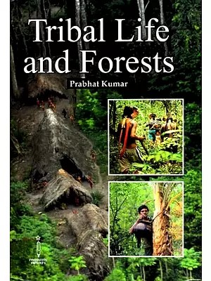 Tribal Life and Forests