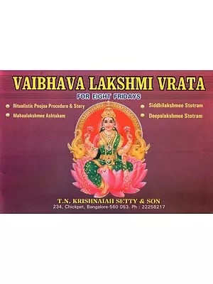 Vaibhava Lakshmi Vrata For Eight Fridays