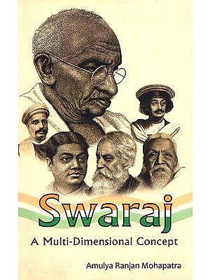 Swaraj - A Multi Dimensional Concept