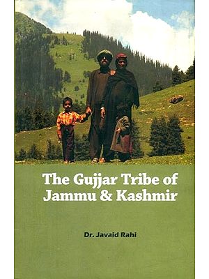The Gujjar Tribe of Jammu & Kashmir