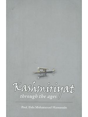 Kashmiriyat Through the Ages