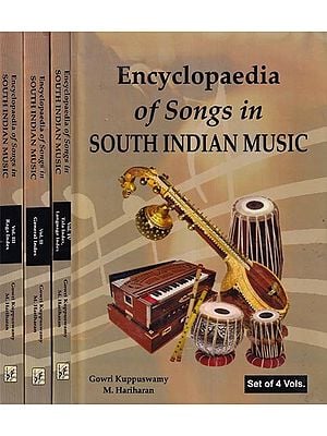 Encyclopaedia of Songs in South Indian Music (Set of 4 Volumes)