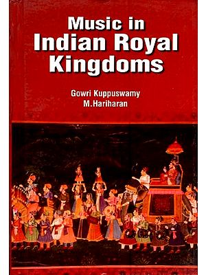 Music in Indian Royal Kingdoms