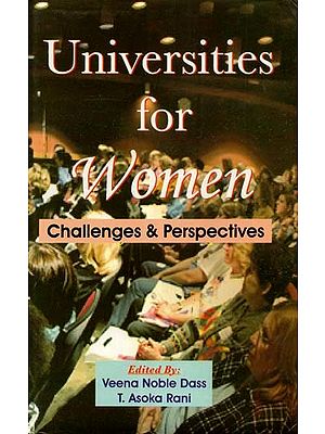 Universities for Women- Challenges & Perspective