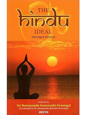 The Hindu Ideal (Abridged Edition)