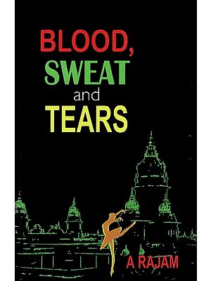 Blood Sweat and Tears