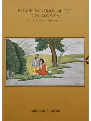 Pahari Paintings of The Gita Govinda: Lalit Kala Series Portfolio No. 46