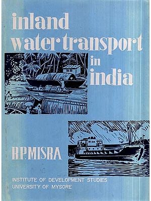 Inland Water Transport in India (An Old and Rare Book)