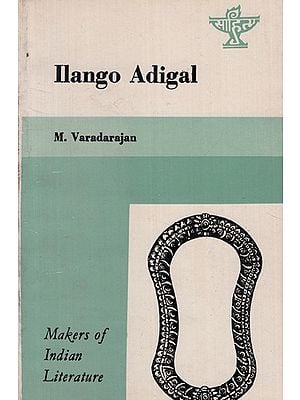 Ilango Adigal - Makers of Indian Literature