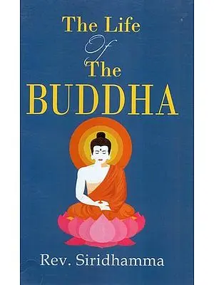 The Life of the Buddha