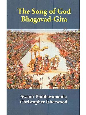 The Song of God Bhagavad-Gita