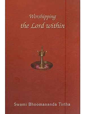 Worshipping the Lord Within