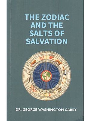 The Zodiac and The Salts of Salvation