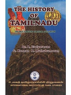 The History of Tamilnadu-The Only Surviving Classical Civilisation