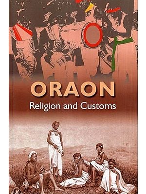 Oraon Religion and Customs
