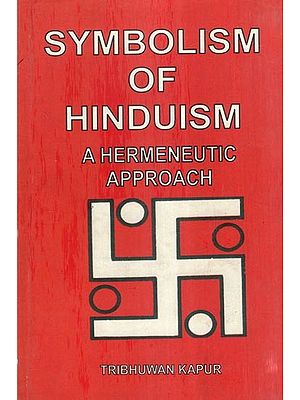 Symbolism of Hinduism (A Hermeneutic Approach)