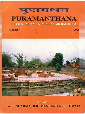 पुरामंथन: Puramanthana- Current Advances in India Archaeology