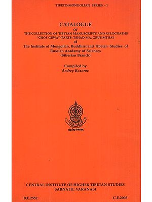 Catalogue of The Collection of Tibetan Manuscripts and Xylographs (Tibetan)