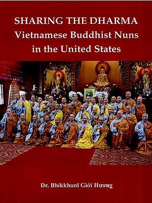 Sharing the Dharma - Vietnamese Buddhist Nuns in the United States