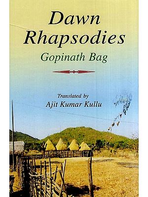 Dawn Rhapsodies by Gopinath Bag