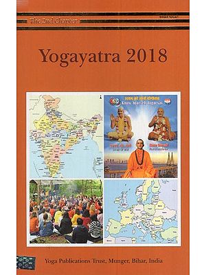 Yogayatra 2018 (A Report of Yogayatras Conducted in India and Europe Between January and June 2018)