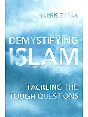 Demystifying Islam: Tackling the Tough Questions