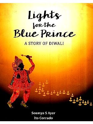 Lights for the Blue Prince - A Story of Diwali