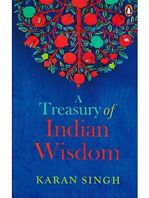 A Treasury of Indian Wisdom